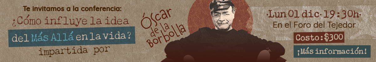 Conferencia Oscar de la Borbolla