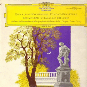Eine Kleine Nachtmusik, Egmont-Ouverture, Die Moldau (Vtava),  Les Préludes / Fricsay, Frenc (LP)