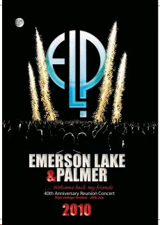 Emerson, Lake & Palmer: 40th Anniversary Reunion Concert 2010 (BRD)