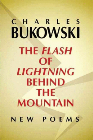 Flash of Lightning Behind the Mountain, The