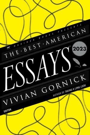 Best American Essays 2023, The
