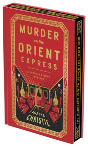 Murder on the Orient Express: The Official Authorized Edition