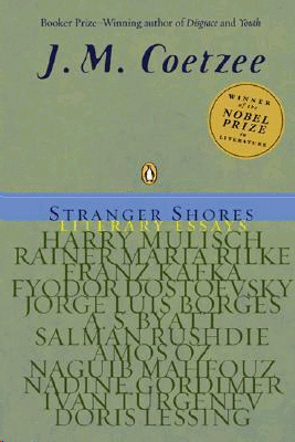 Stranger Shores: Literary Essays