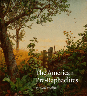 The American Pre-Raphaelites