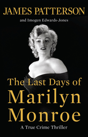 The Last Days of Marilyn Monroe
