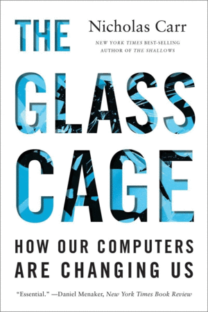 Glass Cage, The