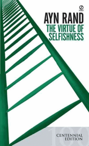 Virtue of Selfisheness, The