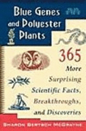 Blue Genes and Polyester Plants