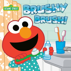 Sesame Street: Brushy Brush!
