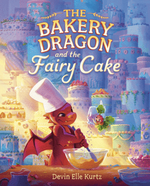 Bakery Dragon and the Fairy Cake, The
