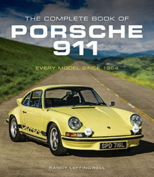 Complete Book of Porsche 911, The