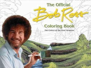 Official Bob Ross Coloring Book, The