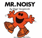 Mr Noisy