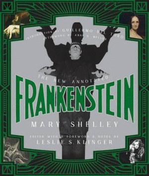 New annotated Frankenstein, The