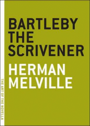 Bartleby the scrivener