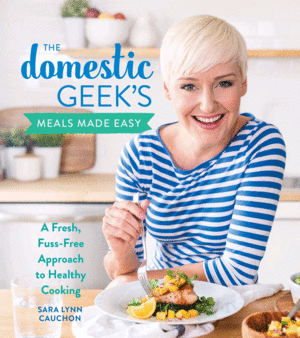 Domestic Geek's Meals Made Easy, The