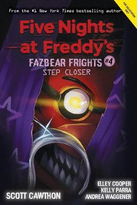 Fazbear Frights #4: Step Closer