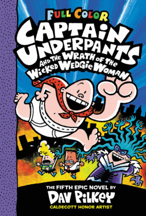 Captain Underpants. Vol. 5: Color Edition