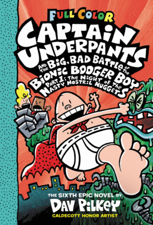 Captain Underpants. Vol. 6: Color Edition