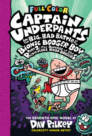 Captain Underpants. Vol. 7: Color