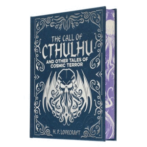 The Call of Cthulhu and Other Tales of Cosmic Terror