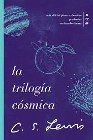 Trilogía cósmica, La