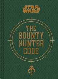 Bounty Hunter Code, The