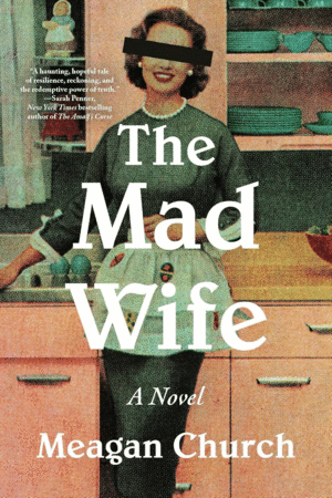 Mad Wife, The