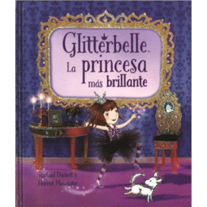 Glitterbelle: La princesa más brillante