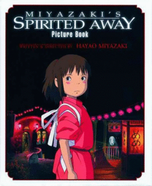 Spirited away: picture book