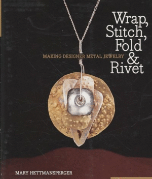 Wrap, stitch, fold y rivet