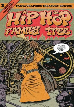 Hip Hop Family Tree. Vol. 2