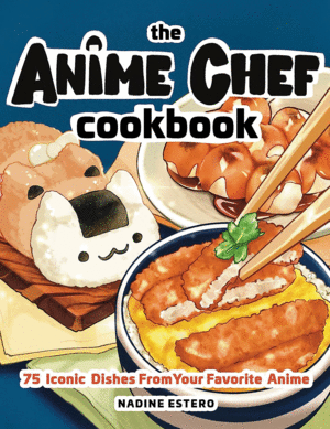 Anime Chef Cookbook, The