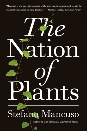 Nation of Plants, The