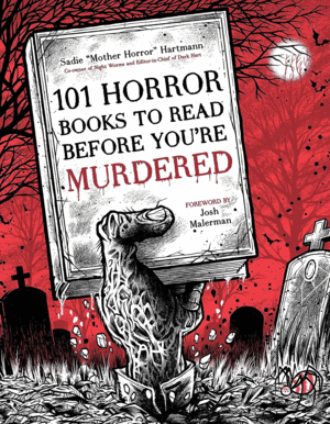 101 Horror Books to Read Before You're Murdered