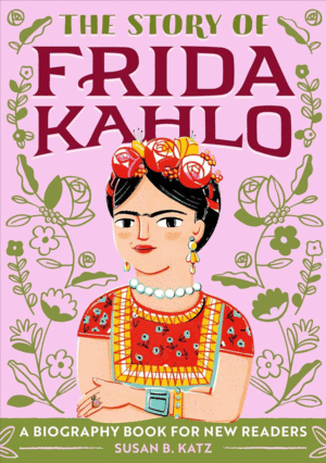 Story of Frida Kahlo, The