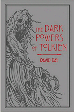 Dark Powers of Tolkien, The
