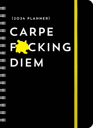 Carpe F*cking Diem, Planner: agenda semanal 2024