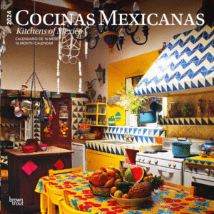 Cocinas Mexicanas, 16 Month: calendario de pared 2024