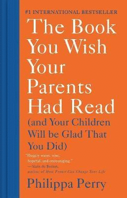 Book You Wish Your Parents Had Read, The