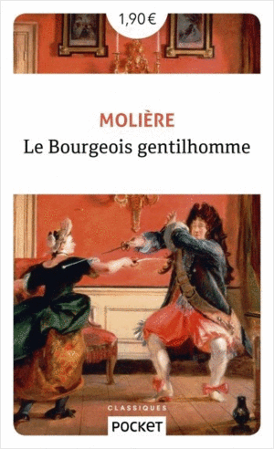 Bourgeois gentilhomme, Le