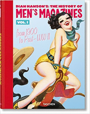 History of Men’s Magazines: The. Vol 1