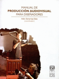 Manual de producción audiovisual para diseñadores