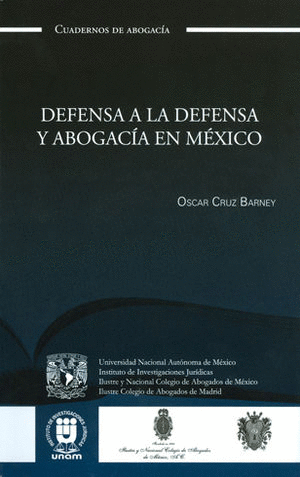 Defensa a la defensa y abogacía en México