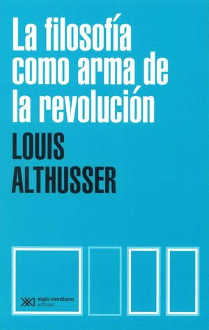 Filosofía como arma de la Revolución, La