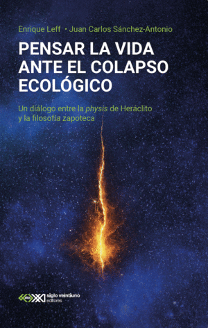 Pensar la vida ante el colapso ecológico