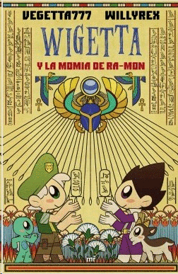 Wigetta y la momia de Ra-Mon