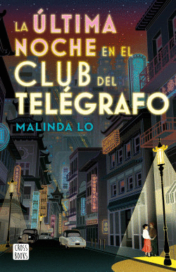 Última noche en el Club del Telégrafo, La