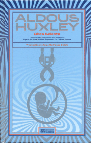 Huxley. Obra selecta