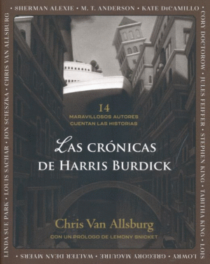 Crónicas de Harris Burdick, Las